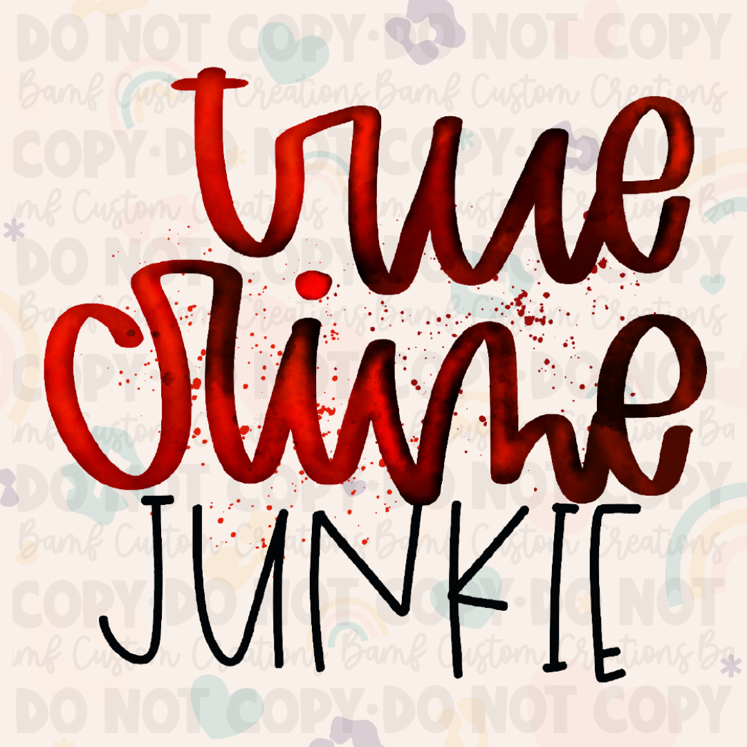 0035 | True Crime Junkie | Stickercal