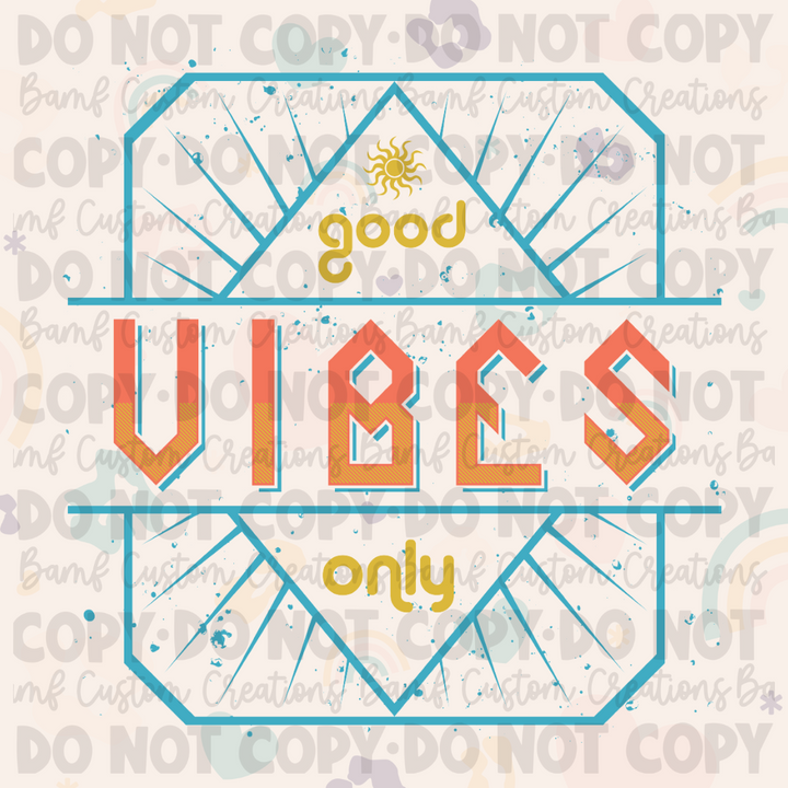 0197 | Good Vibes Only | Stickercal