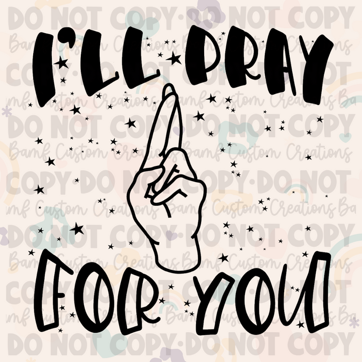 0218 | I'll Pray for You | Stickercal