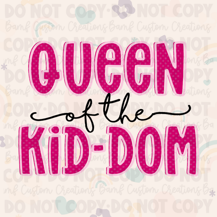 0056 | Queen of the Kid-dom | Stickercal
