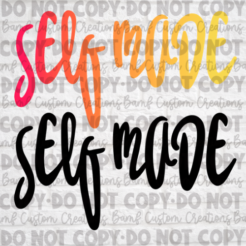 Self Made | 2 Files | Digital Download