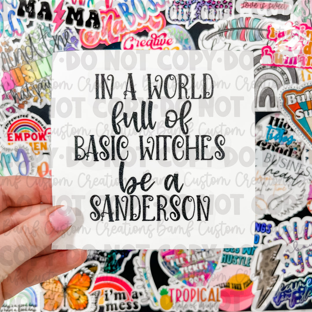 0206 | In A World Full of Basic Witches | Stickercal